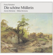 Anton Dermota - Die schöne Müllerin