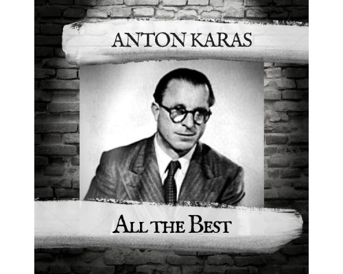 Anton Karas - All the Best