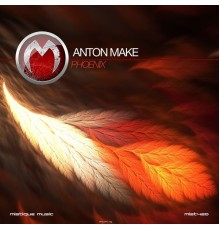 Anton MAKe - Phoenix