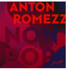 Anton Romezz - Nonpop