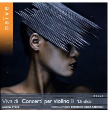 Anton Steck, Modo Antiquo - Vivaldi: Concerti per violino