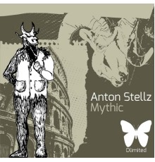 Anton Stellz - Mythic