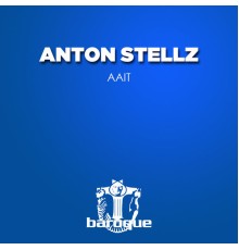 Anton Stellz - Aait