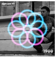 Anton Stellz - Eight Zero #7