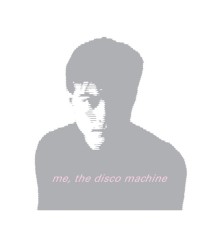 Antonelli - Me, The Disco Machine