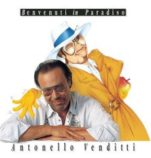 Antonello Venditti - Benvenuti In Paradiso