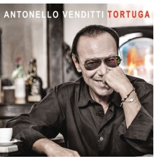 Antonello Venditti - Tortuga
