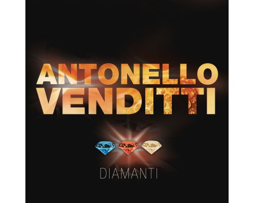 Antonello Venditti - Diamanti