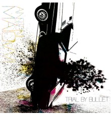 Antoni Maiovvi - Trial By Bullet