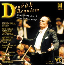 Antonin Dvorak - DVORAK, A.: Requiem / Symphony No. 9, "From the New World" (Macal) (Antonin Dvorak)