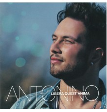 Antonino - Libera quest'anima