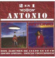 Antonio - ANTONIO / AL CAER EL SOL
