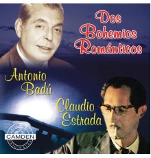 Antonio Badu/Claudio Estrada - Antonio Badu/Claudio Estrada - Dos Bohemios Romanticos