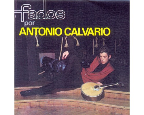 Antonio Calvario - Fados