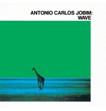 António Carlos Jobim - Wave