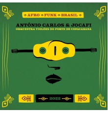 Antonio Carlos & Jocafi, Luiz Potter - Afro Funk Brasil