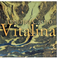 Antonio Castro - Vitalina
