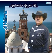 Antonio León H. - A Vallarta