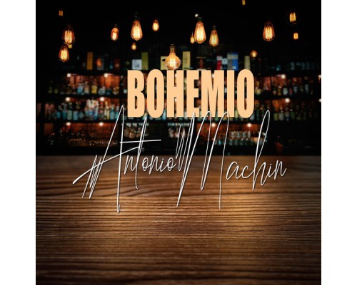 Antonio Machín - Bohemio Antonio Machin