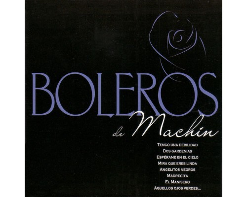 Antonio Machín - Boleros de Machín