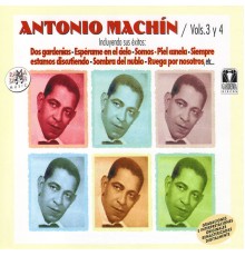 Antonio Machín - Antonio Machín Vol.3 y 4