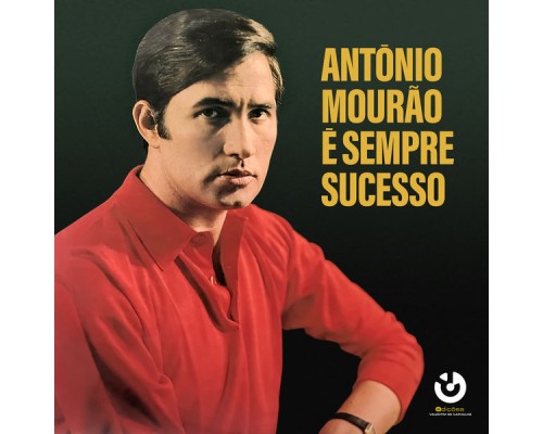 António Mourão - É sempre Sucesso