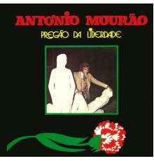 António Mourão - Pregão da Liberdade