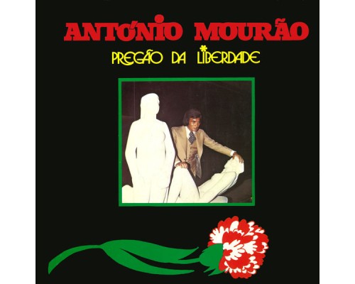 António Mourão - Pregão da Liberdade