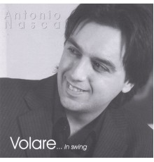 Antonio Nasca - Volare...in swing