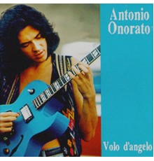 Antonio Onorato - Volo d'angelo