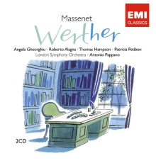 Antonio Pappano - Massenet: Werther