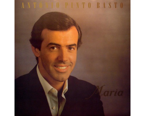 António Pinto Basto - Maria