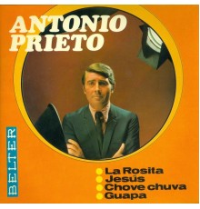 Antonio Prieto - La Rosita