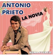 Antonio Prieto - La Novia