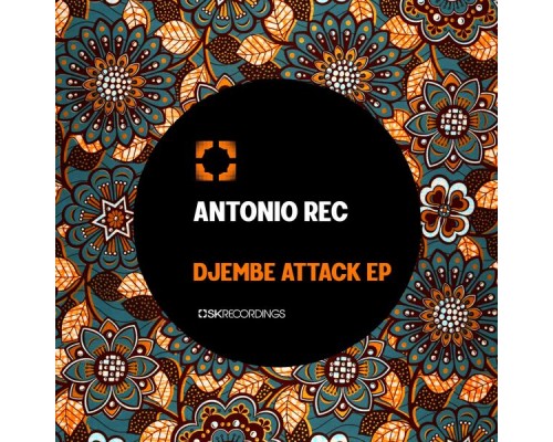 Antonio Rec - Djembe Attack