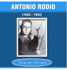 Antonio Rodio - (1943-1944)