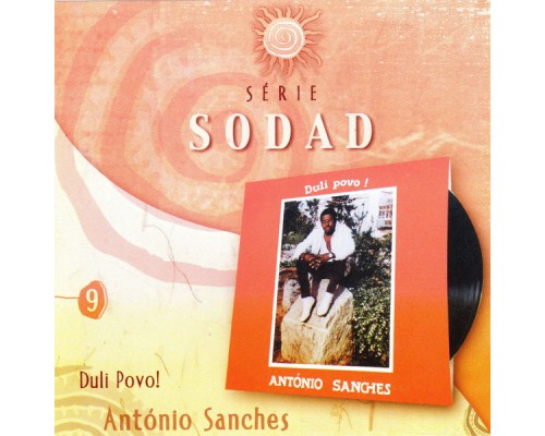 Antonio Sanches - Duli Povo! (Série Sodad - Vol. 9)
