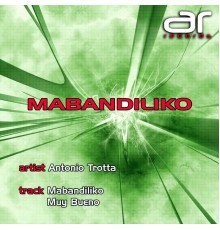 Antonio Trotta - Mabandiliko