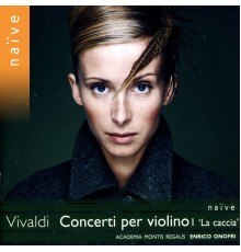 Antonio Vivaldi - Vivaldi: Concerti per Violino I « La Caccia »