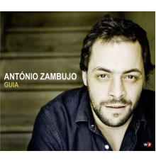 António Zambujo - Guía (António Zambujo)