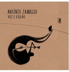 Antonio Zambujo - Voz E Violão