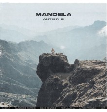 Antony Z - Mandela