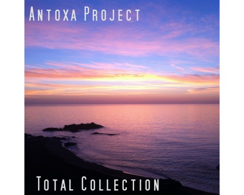 Antoxa Project - Total Collection