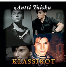 Antti Tuisku - Klassikot