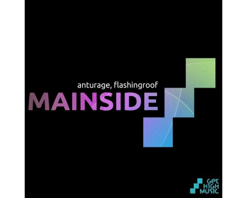 Anturage, Flashingroof - Mainside