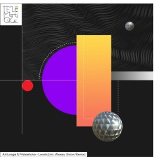Anturage & Meleetone - Levels