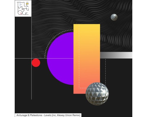 Anturage & Meleetone - Levels