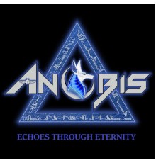 Anubis - Echoes Through Eternity