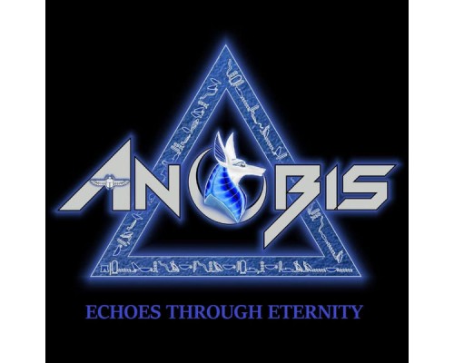 Anubis - Echoes Through Eternity