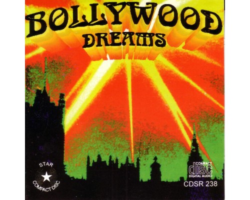 Anwar Rafi - Bollywood Dreams